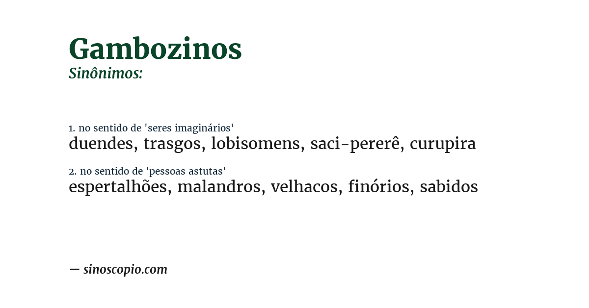 Sinônimo de gambozinos