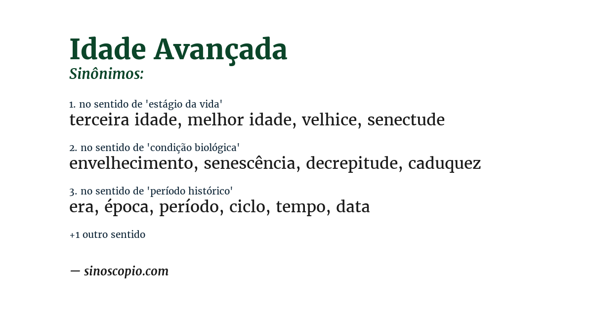 Sinônimo de idade avançada