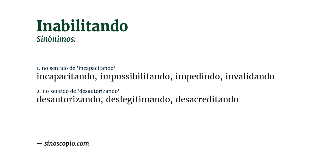 Sinônimo de inabilitando