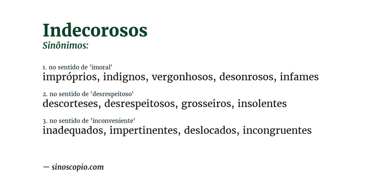 Sinônimo de indecorosos