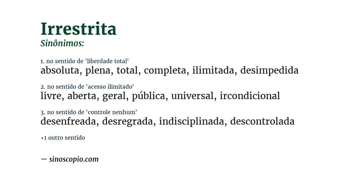 Sinônimo de irrestrita