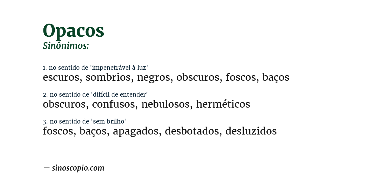 Sinônimo de opacos