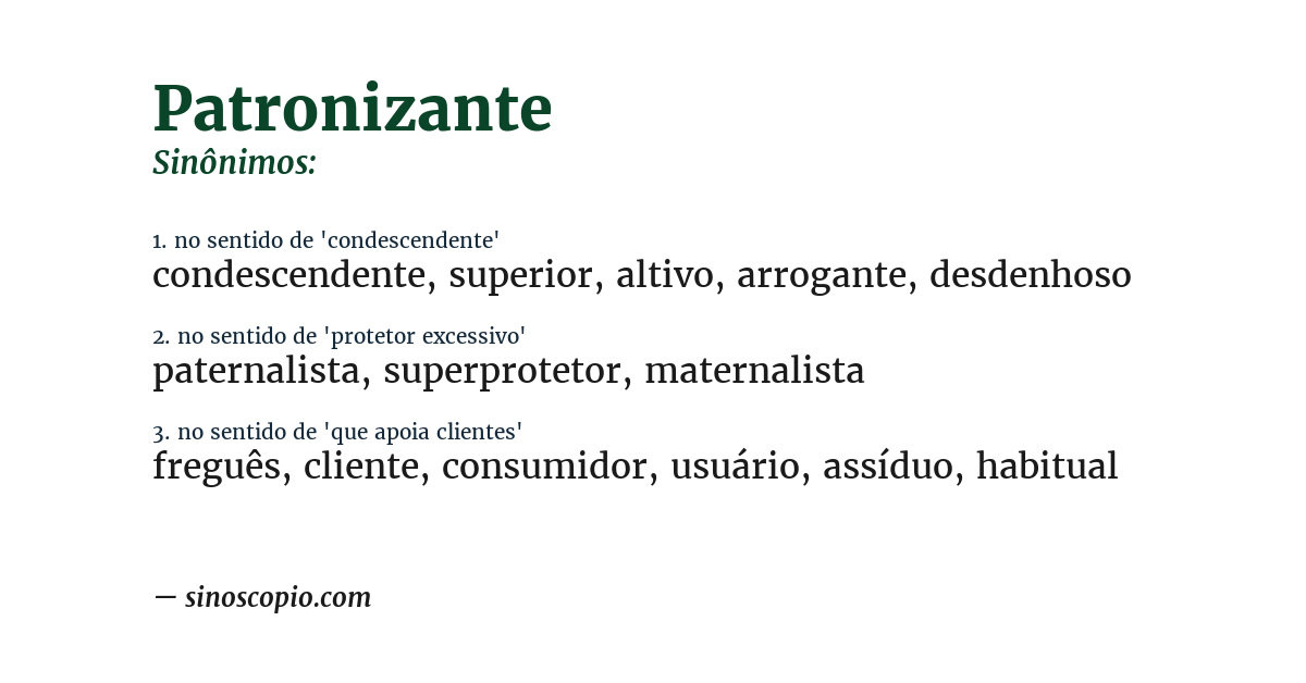 Sinônimo de patronizante