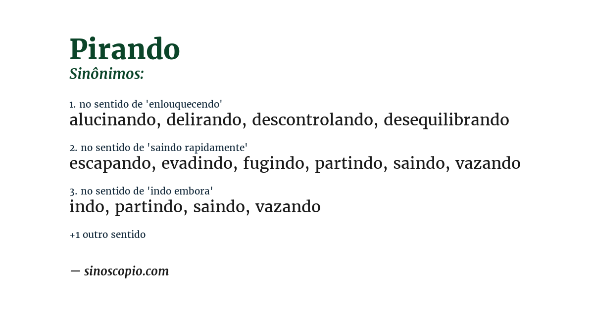 Sinônimo de pirando