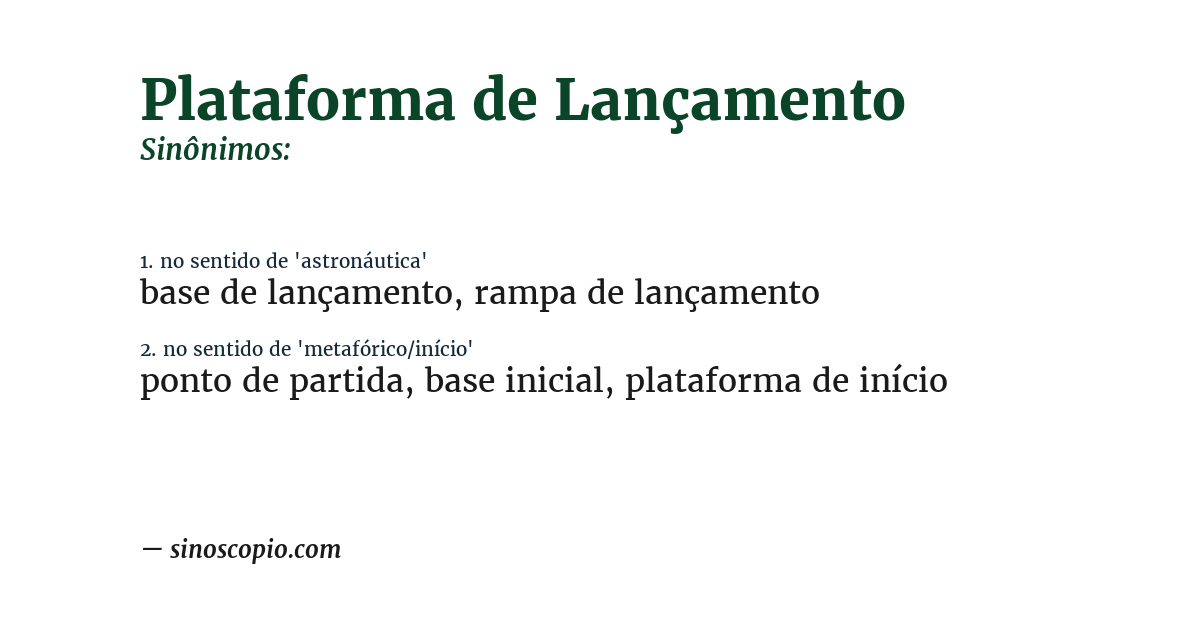 Sinônimo de plataforma de lançamento