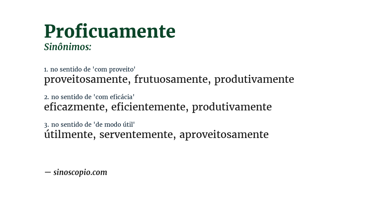 Sinônimo de proficuamente