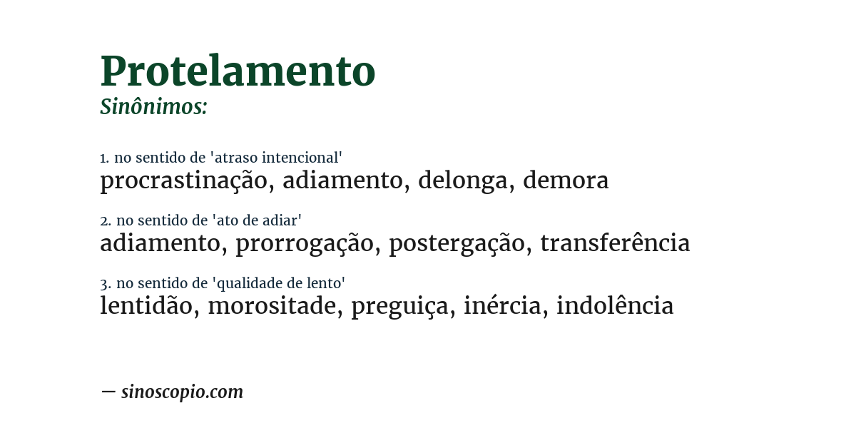Sinônimo de protelamento