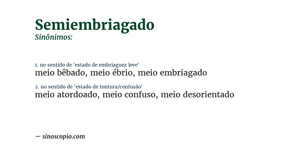 Sinônimo de semiembriagado