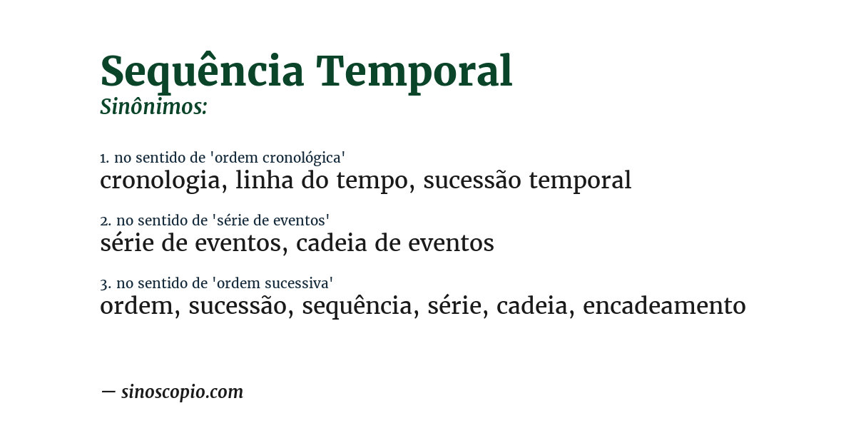 Sinônimo de sequência temporal