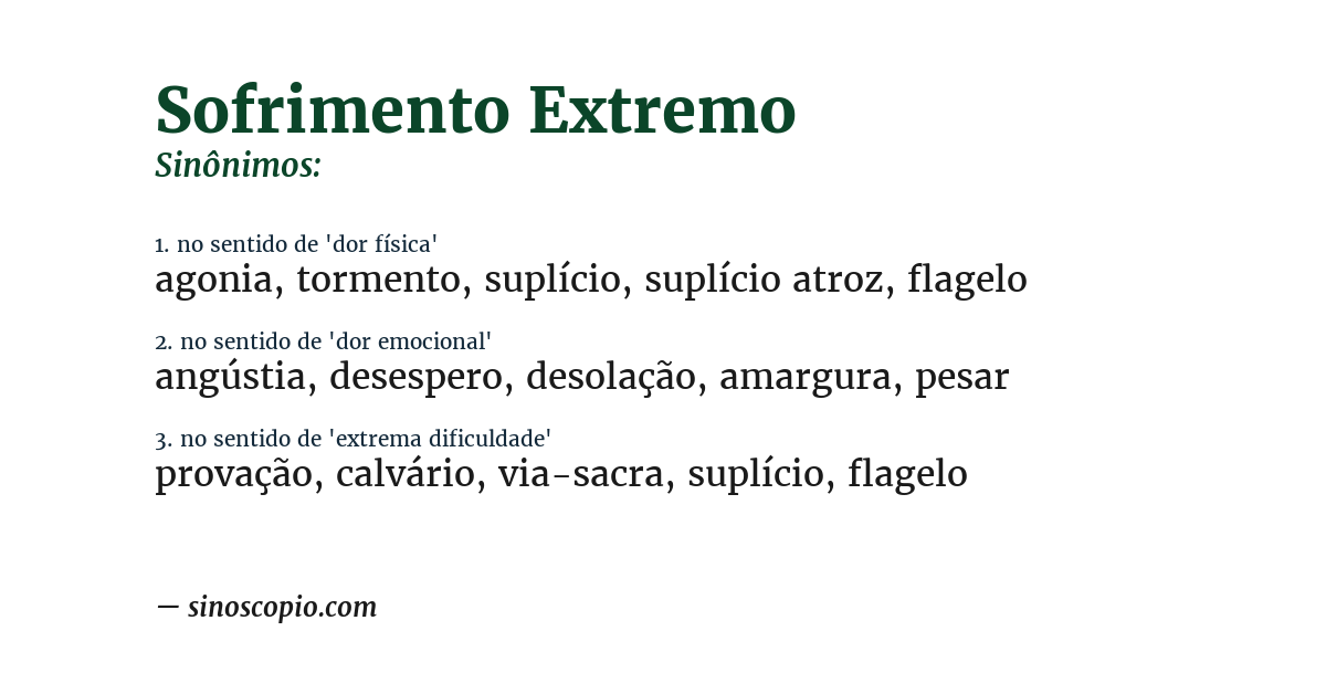 Sinônimo de sofrimento extremo