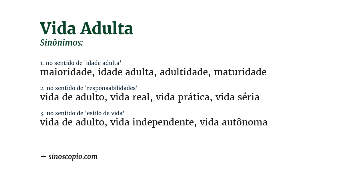 Sinônimo de vida adulta