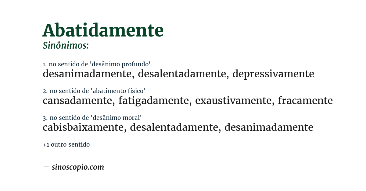 Sinônimo de abatidamente