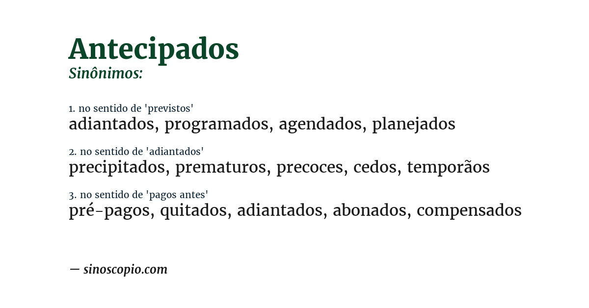 Sinônimo de antecipados