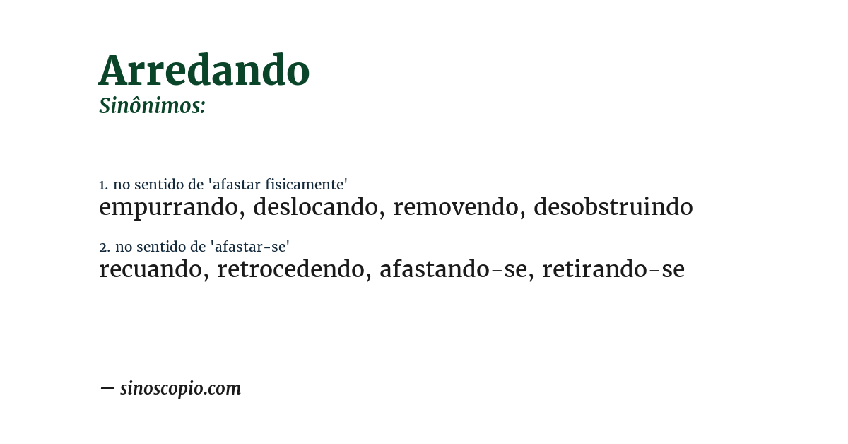 Sinônimo de arredando