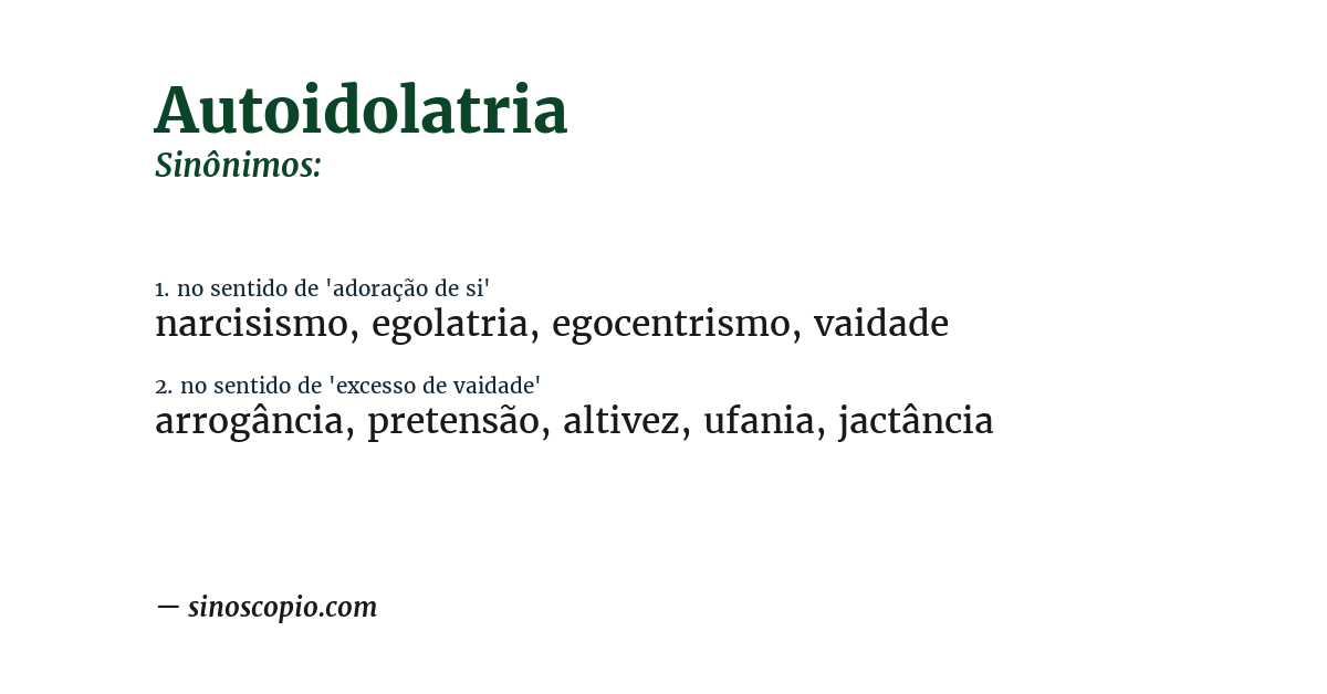 Sinônimo de autoidolatria