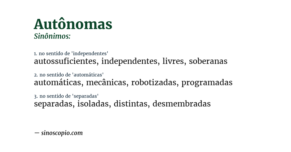 Sinônimo de autônomas