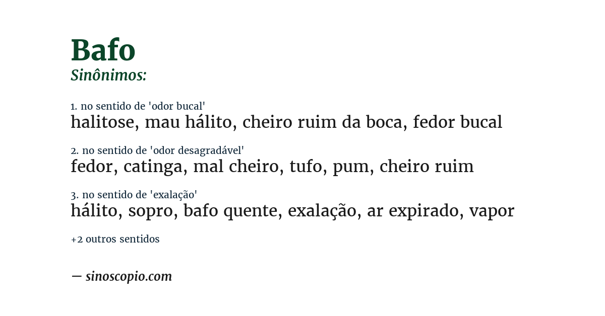 Sinônimo de bafo