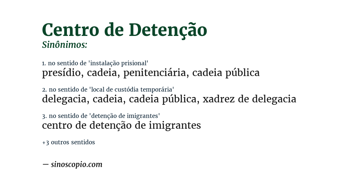 Sinônimo de centro de detenção