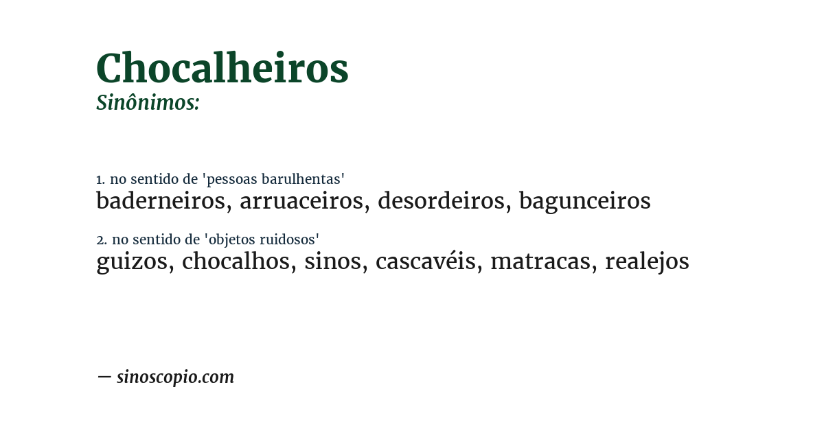 Sinônimo de chocalheiros