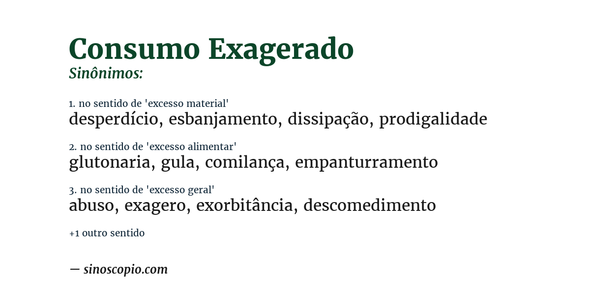 Sinônimo de consumo exagerado