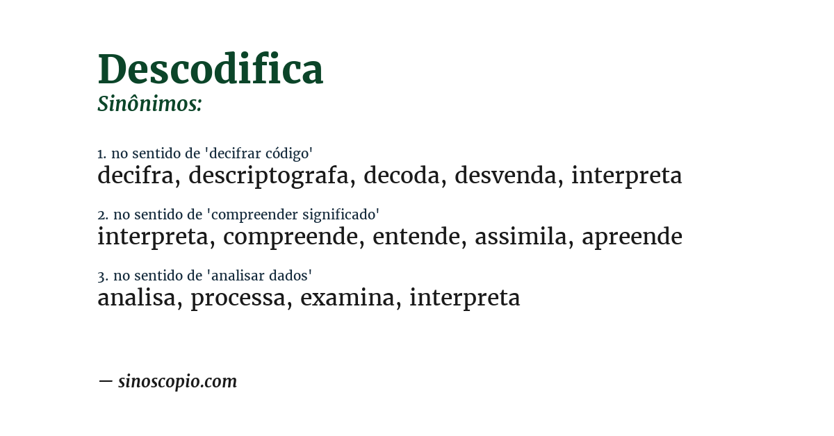 Sinônimo de descodifica