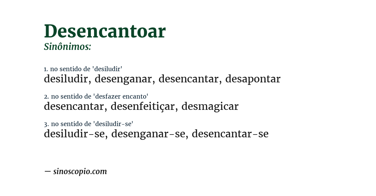 Sinônimo de desencantoar