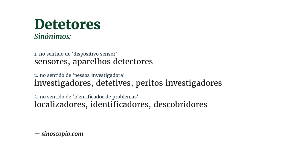 Sinônimo de detetores