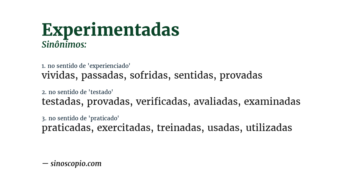 Sinônimo de experimentadas