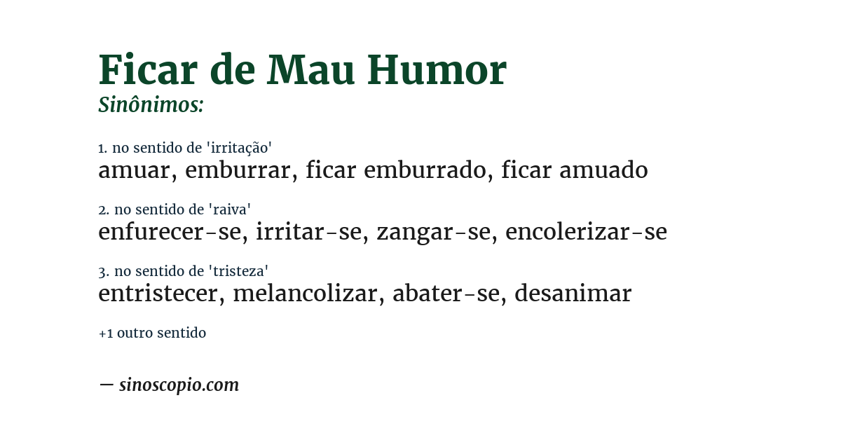Sinônimo de ficar de mau humor