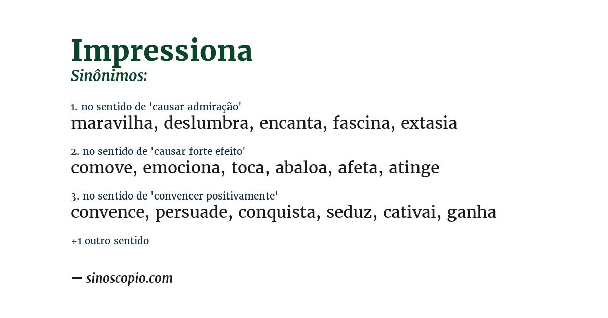 Sinônimo de impressiona