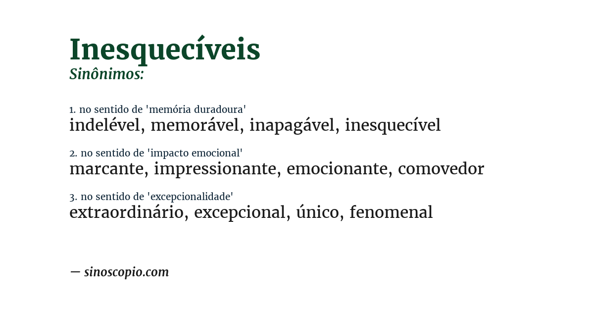 Sinônimo de inesquecíveis