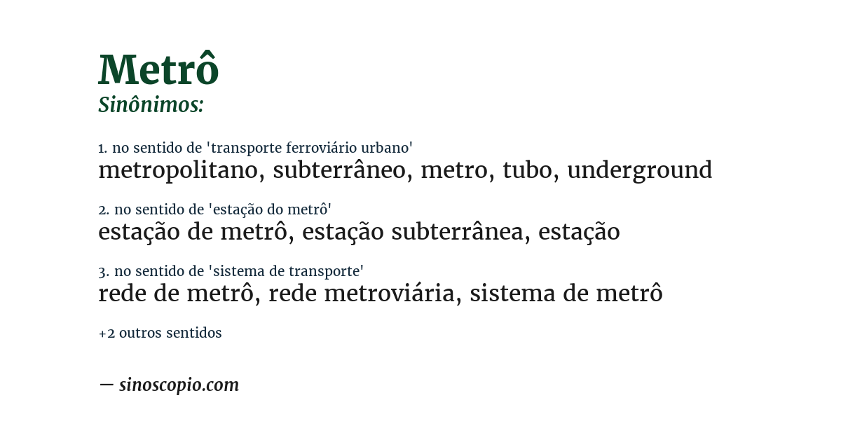 Sinônimo de metrô