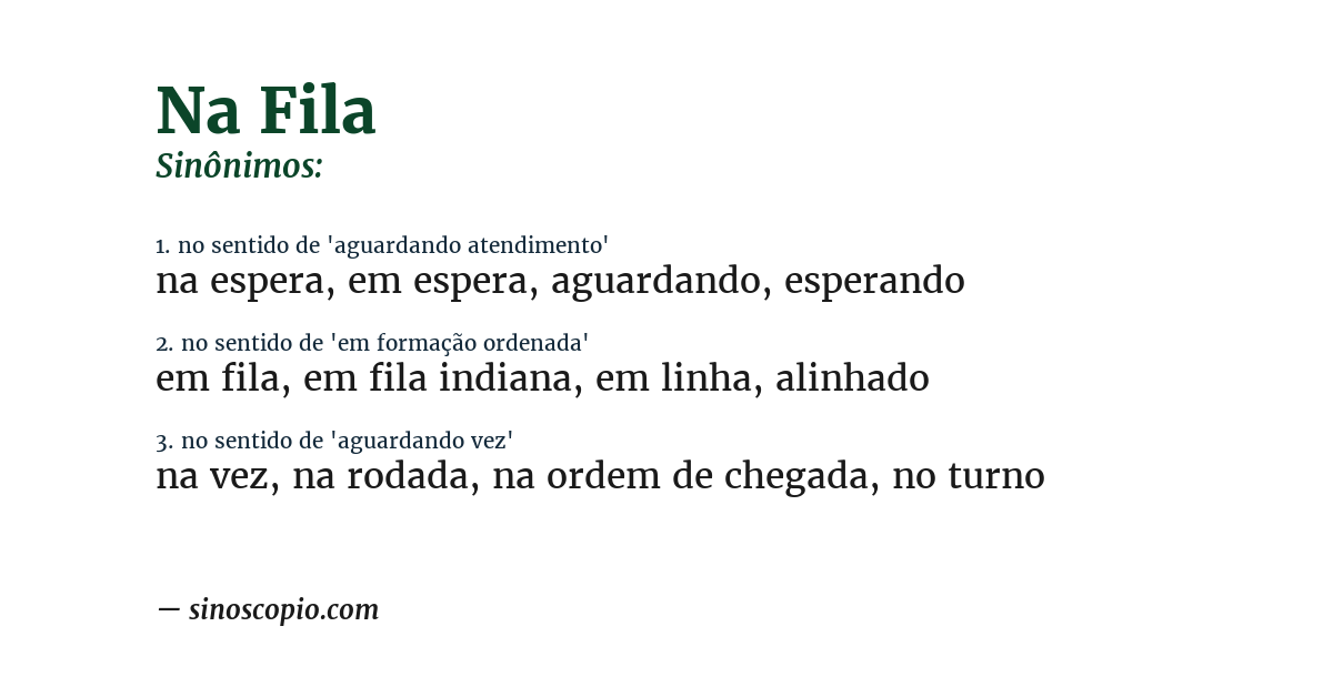 Sinônimo de na fila