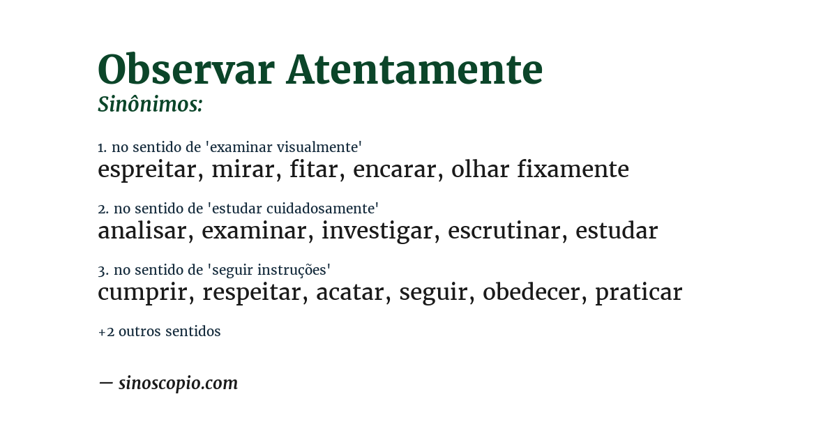 Sinônimo de observar atentamente