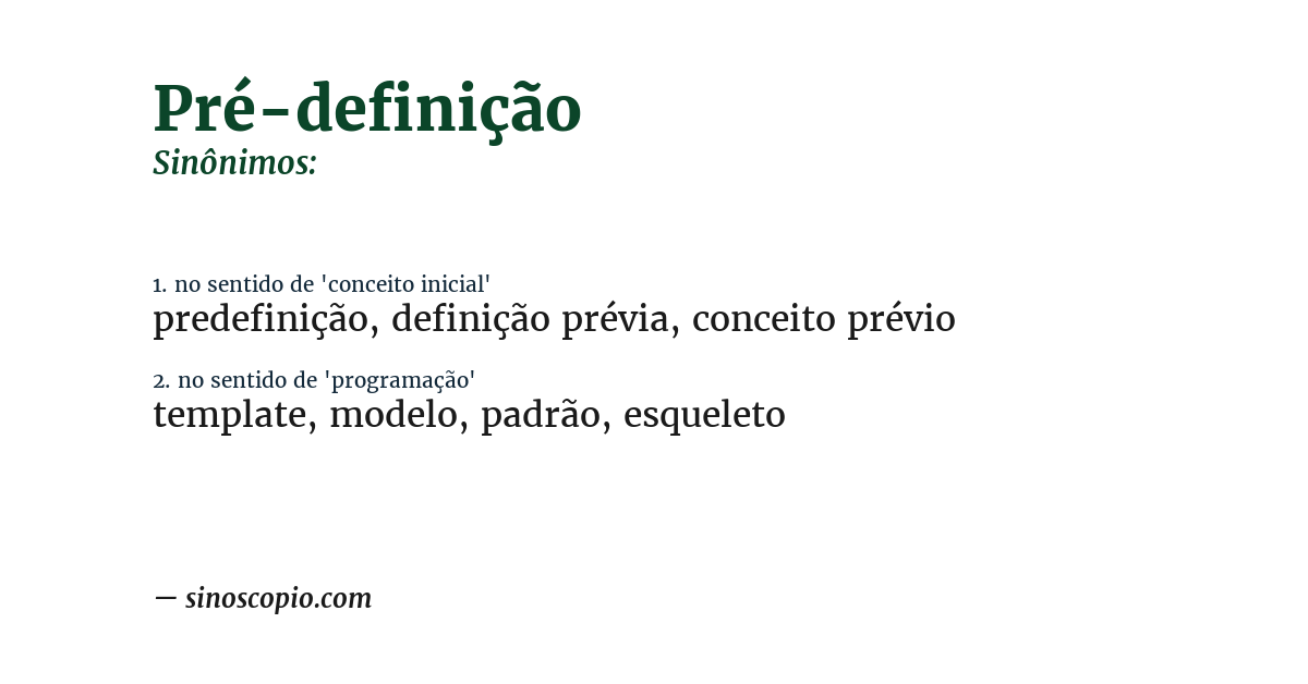 Sinônimo de pré-definição