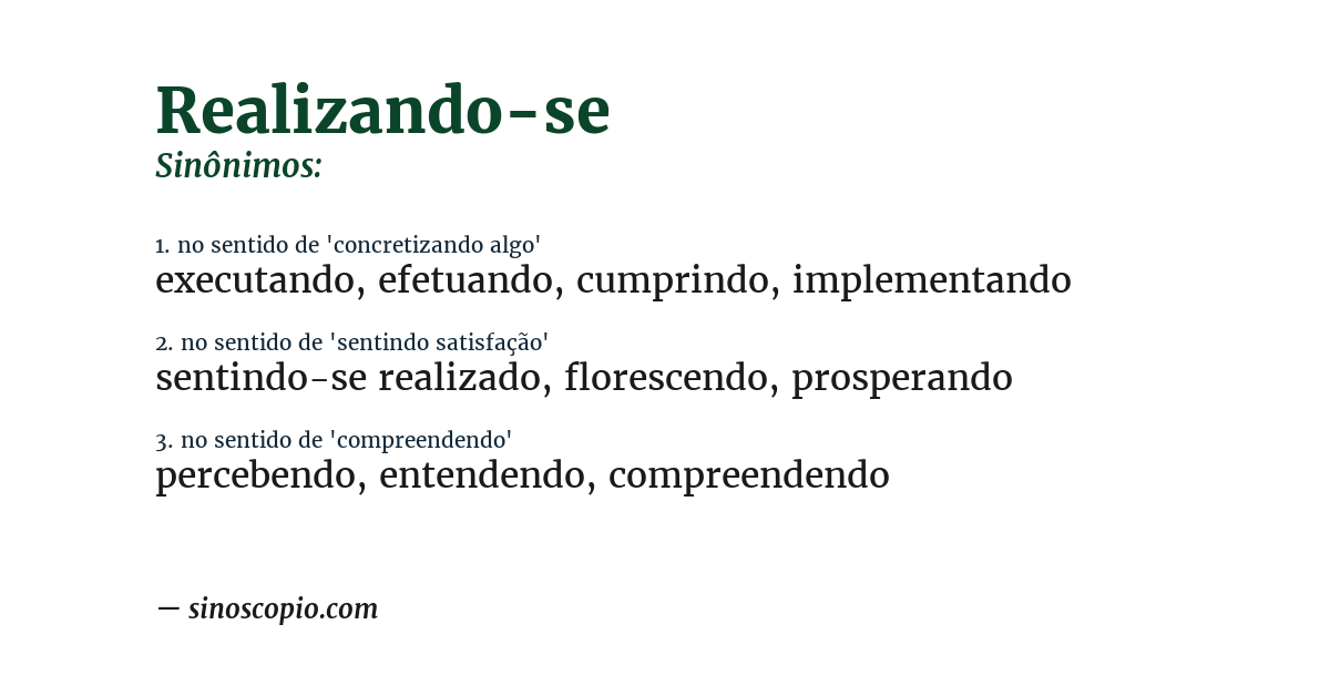 Sinônimo de realizando-se