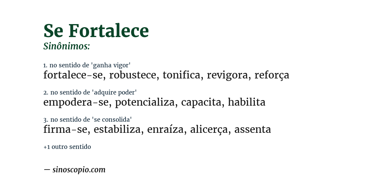 Sinônimo de se fortalece
