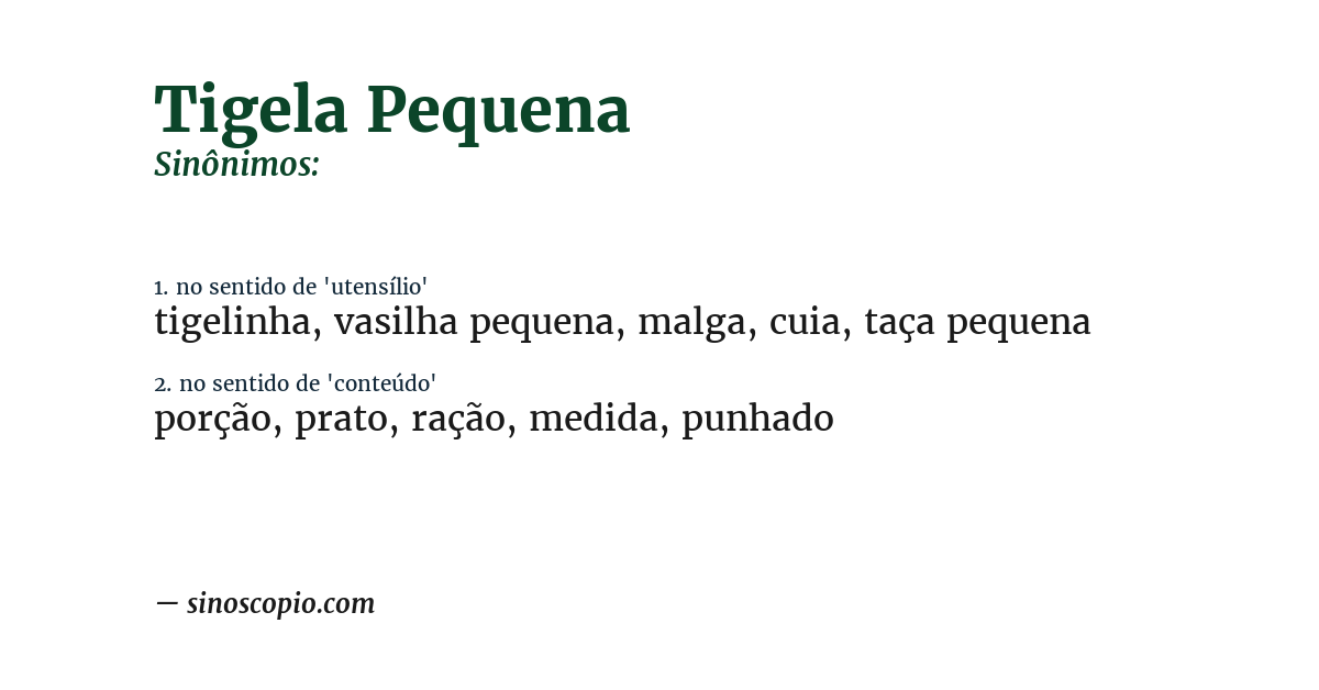 Sinônimo de tigela pequena
