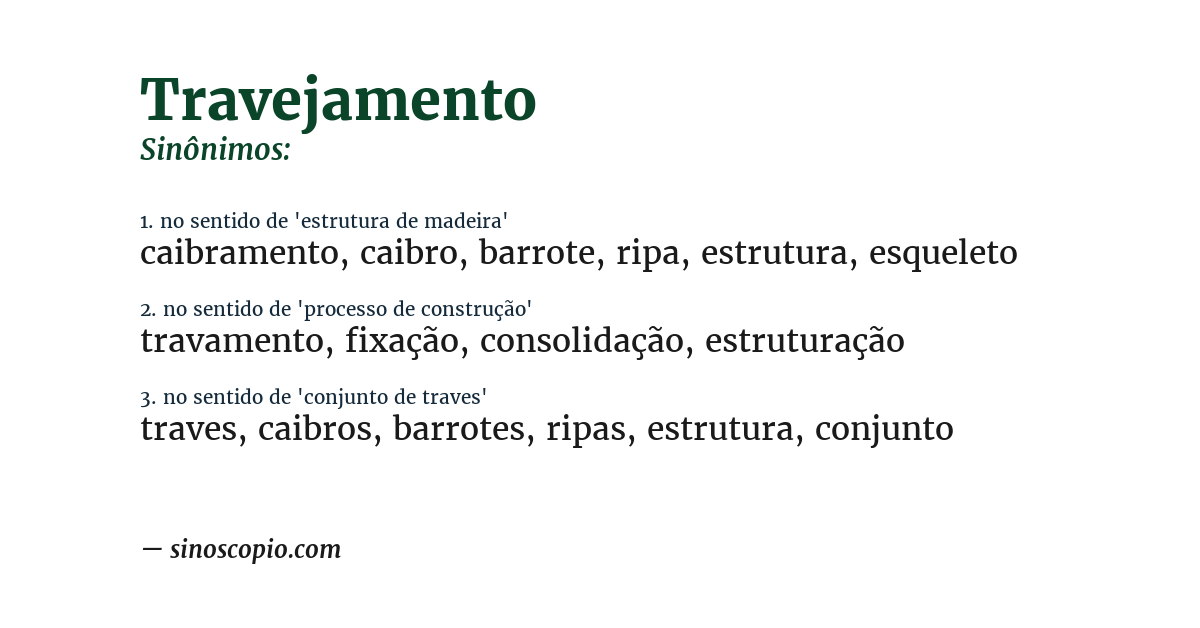 Sinônimo de travejamento