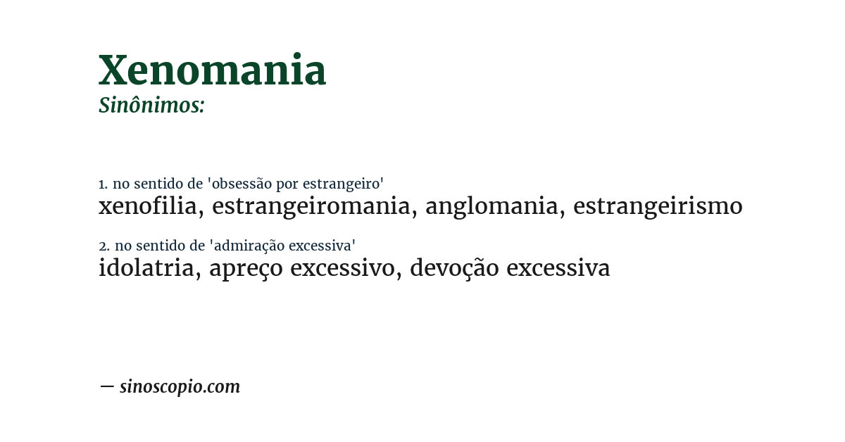 Sinônimo de xenomania