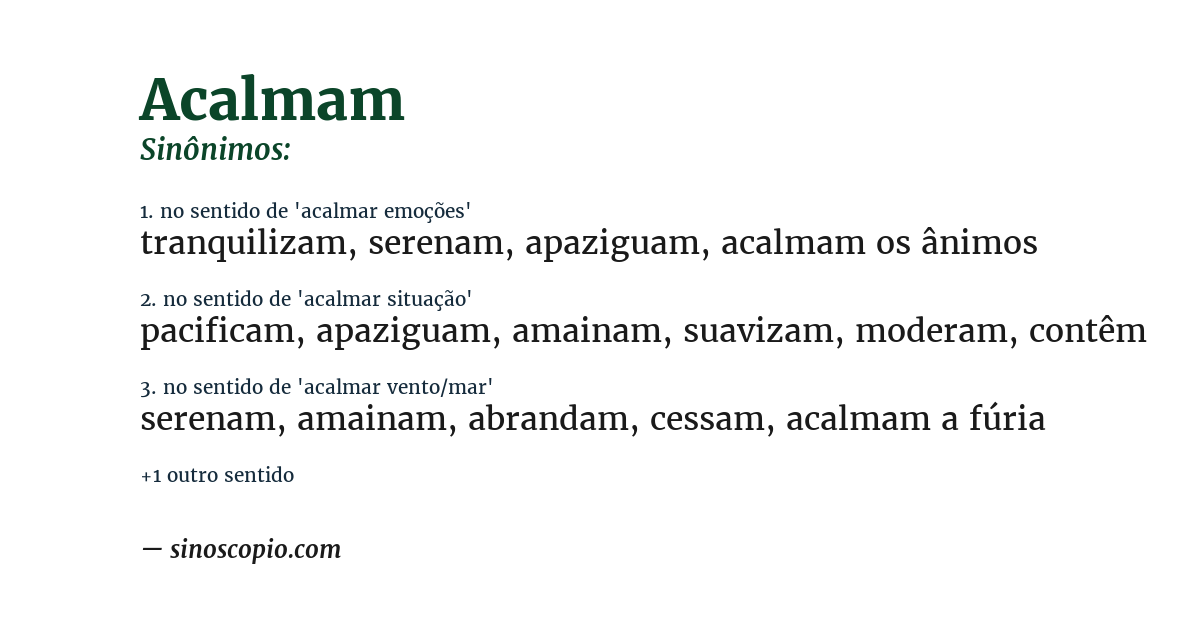 Sinônimo de acalmam