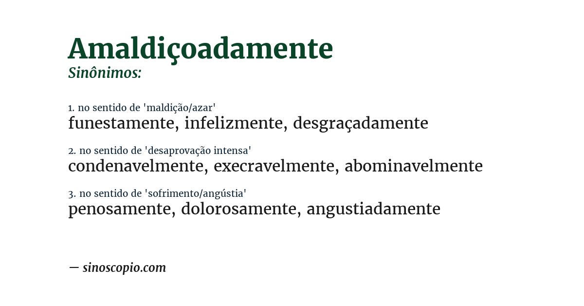 Sinônimo de amaldiçoadamente
