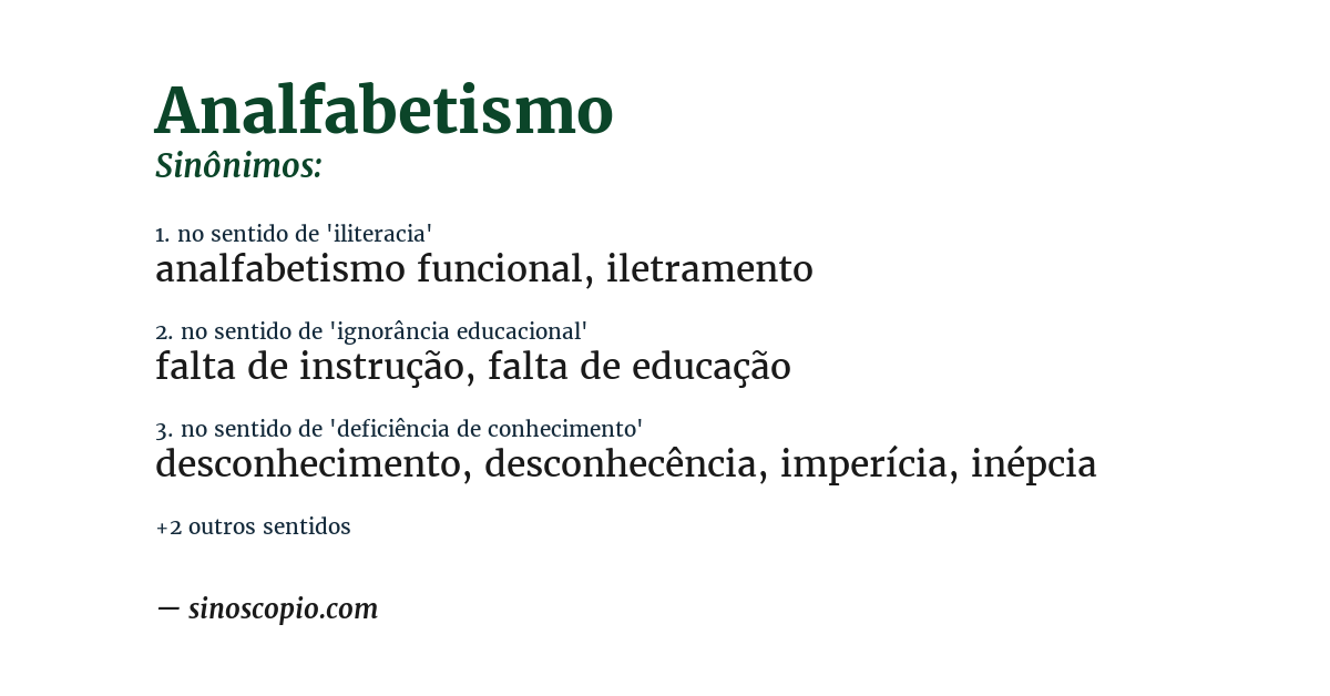 Sinônimo de analfabetismo