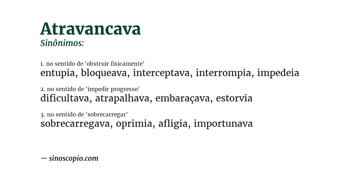Sinônimo de atravancava