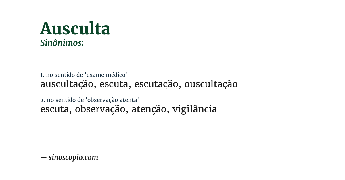 Sinônimo de ausculta