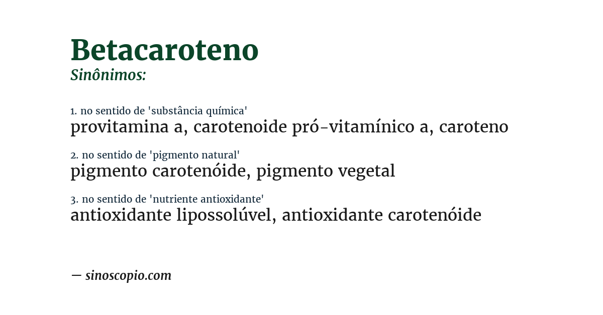 Sinônimo de betacaroteno