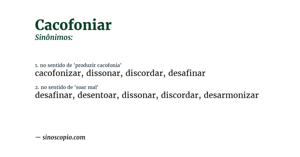 Sinônimo de cacofoniar
