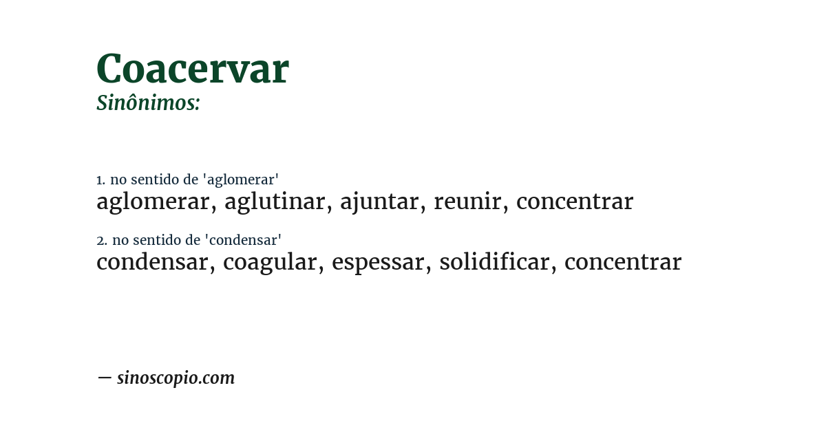 Sinônimo de coacervar