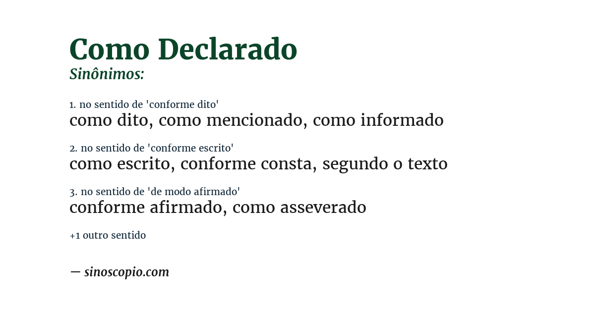 Sinônimo de como declarado