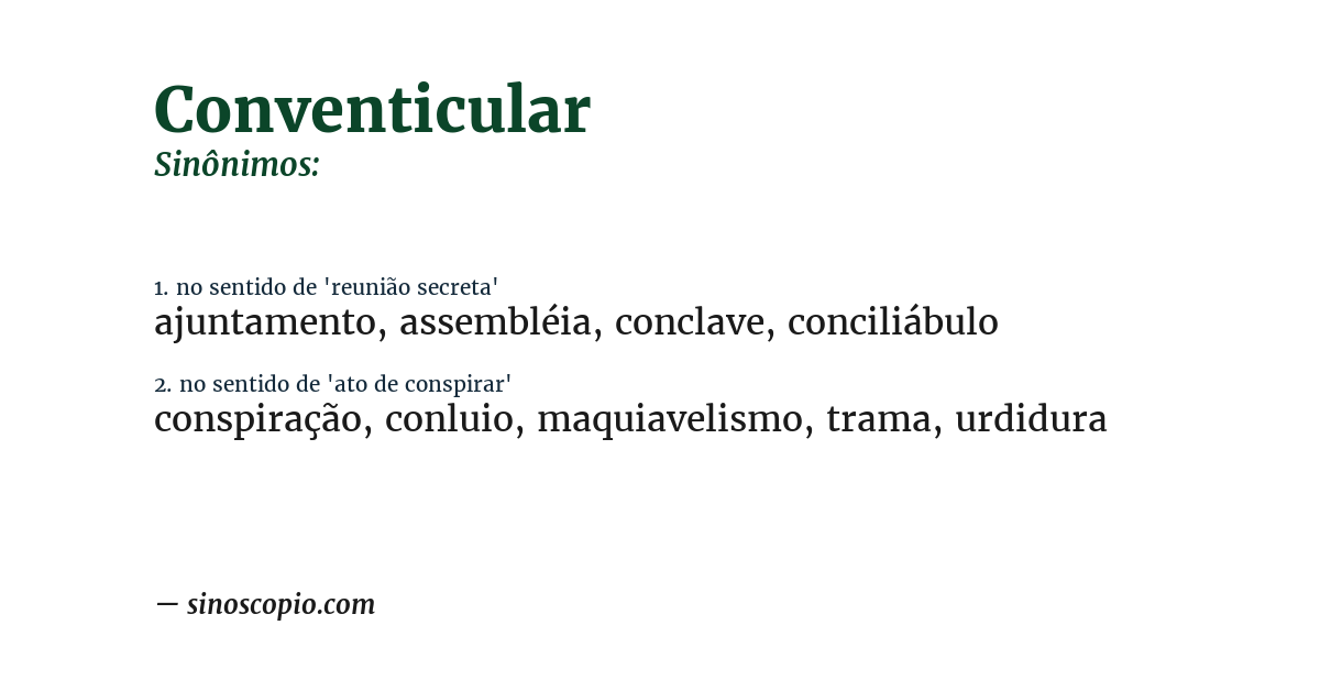 Sinônimo de conventicular